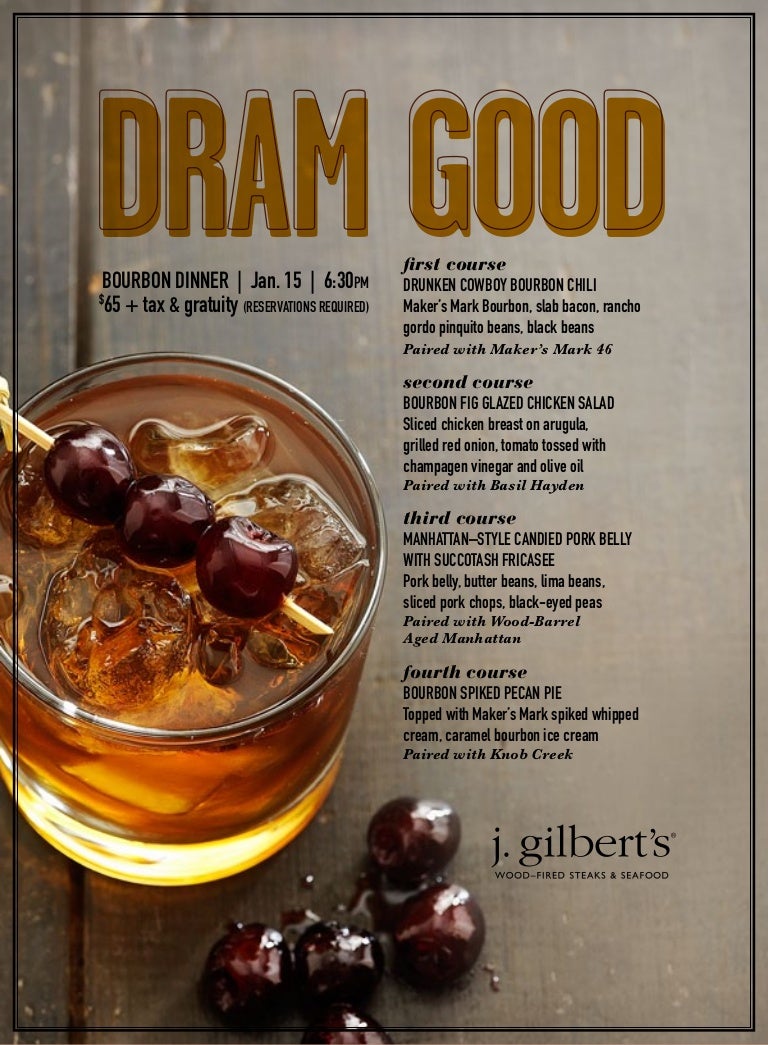 J.Gilberts Bourbon Dinner 1.15.13