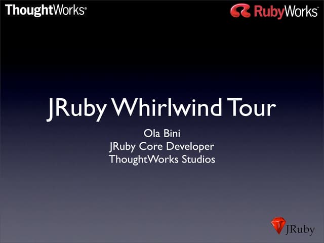 J Ruby Whirlwind Tour