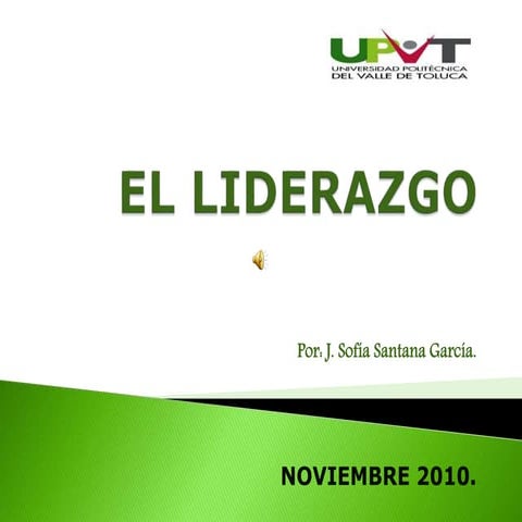 Presentación en Power Point el Liderazgo