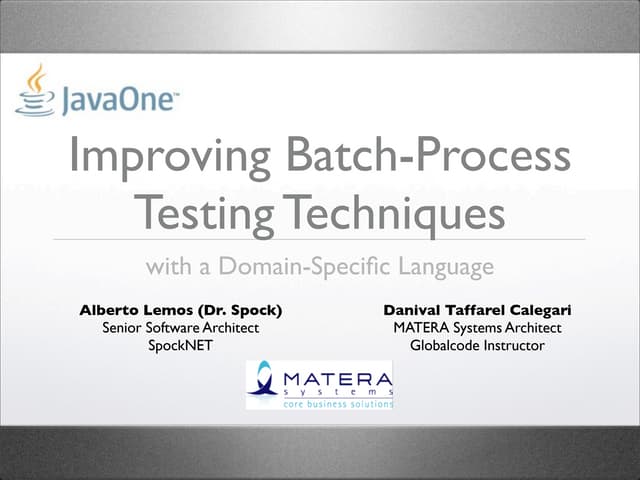 Improving Batch-Process Testing Techniques with a Domain-Specific Language
