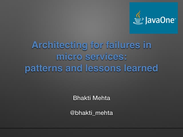 Architecting for Failures in micro services: patterns and lessons learned
