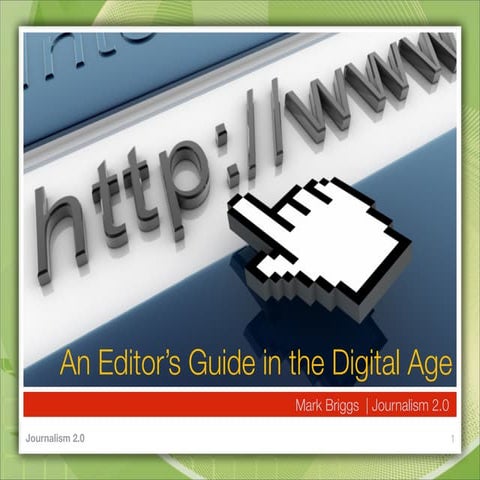 An Editor's Guide to the Digital Age