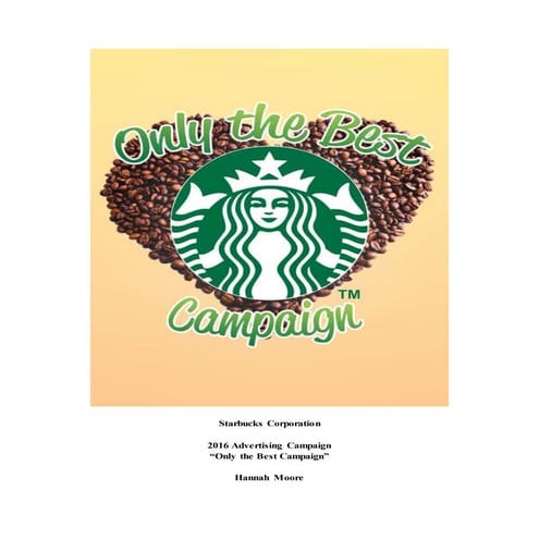 Starbucks Campaign Project