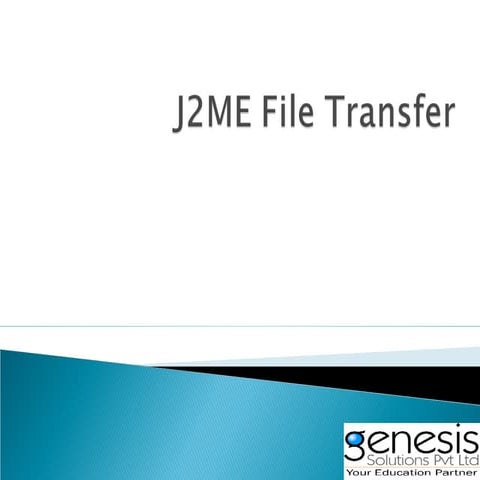 J2 me based file transfer and storage system   architecture