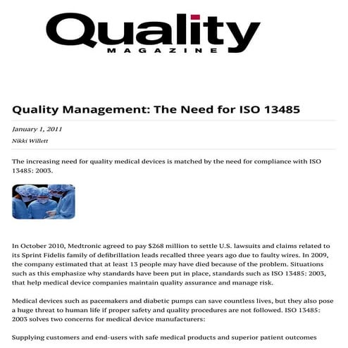 Quality Management:  The Need for ISO 13485