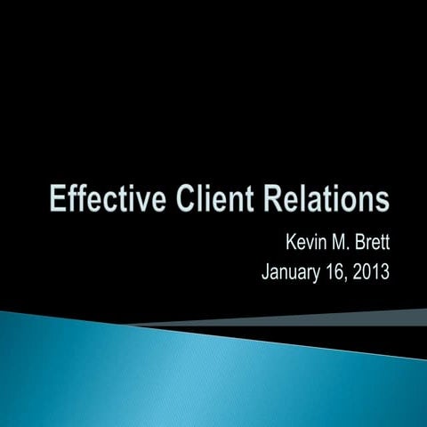 Effective Client Relations