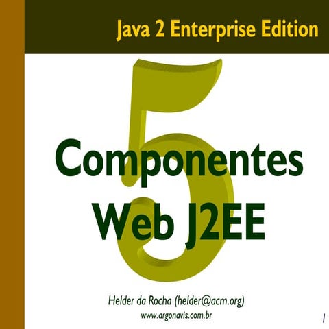 Componentes Web J2EE