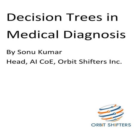 Medical diagnosis using decision tree