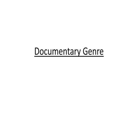 Documentary genre