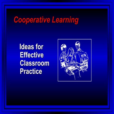 Cooperative Learning