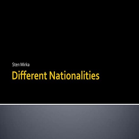 Different Nationalities