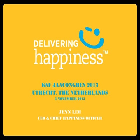 Jaacongres Netherlands 2013 jenn lim delivering happiness