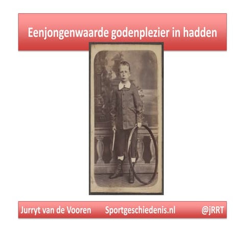 Jaap Eden: een jongen waar de goden plezier in hadden