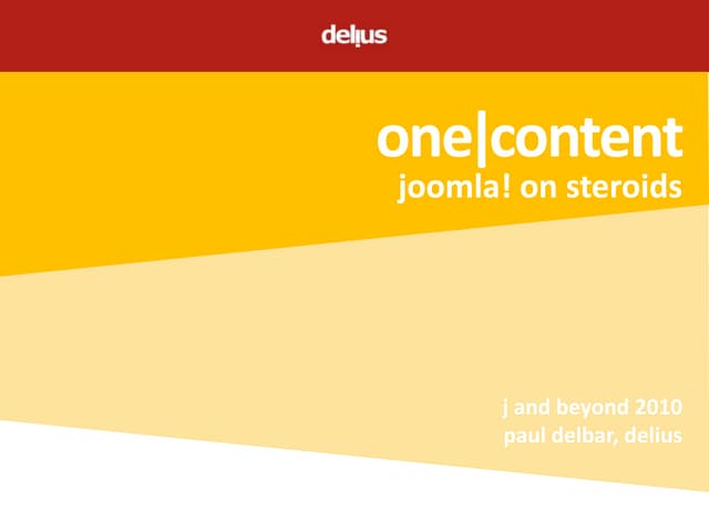 one|content : joomla on steroids