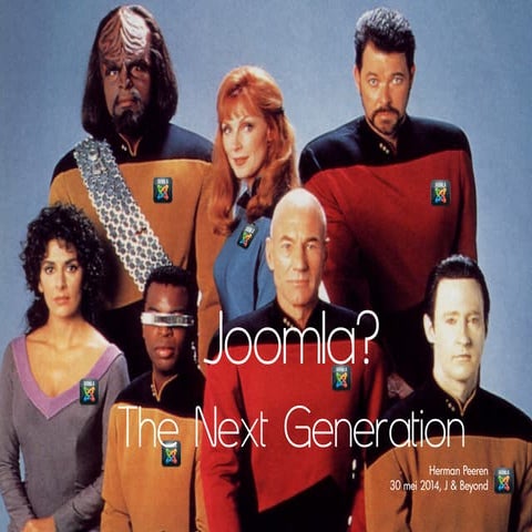 Next Generation Joomla!