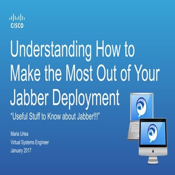 Jabber making the most of