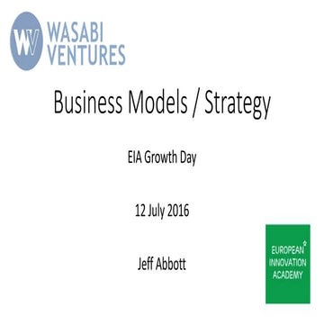 EIA2016Nice - Jeffrey D. Abbott. Thinking Big: a Scalable Business Model