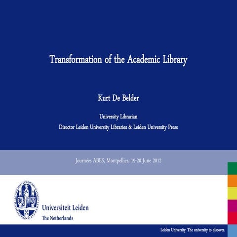 Jabes 2012 - Conférence inaugurale "La transformation des Bibliothèques Unive...