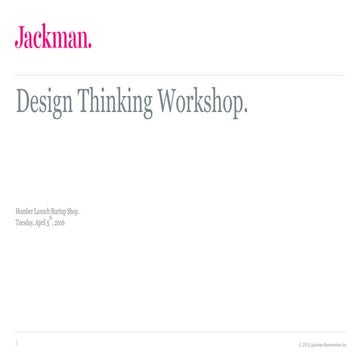 Jackman Reinvents: Design Thinking Workshop at HumberLaunch
