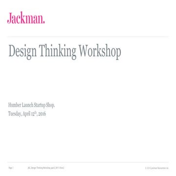 Jackman Reinvents: Design Thinking Workshop at HumberLaunch Part 2