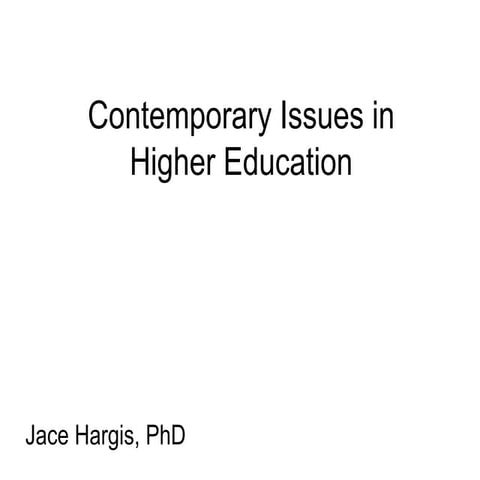 Jace Hargis Issues in Higher Education