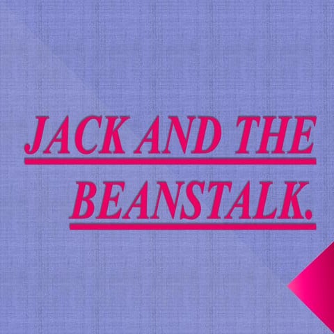 Jack and the beanstalk (2)