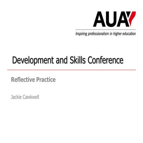 Development and Skills Conference 2013: Jackie Cawkwell - reflective practice