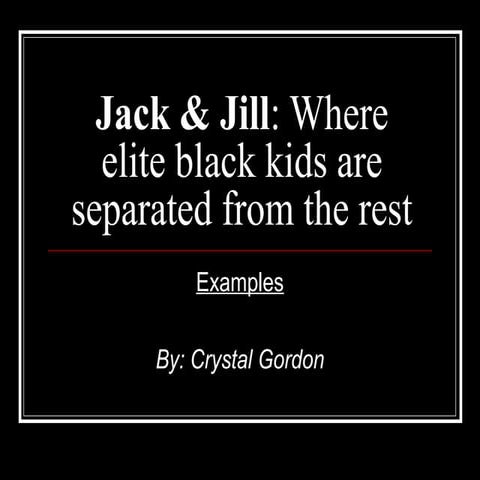 Jack & Jill: Black Upper Class