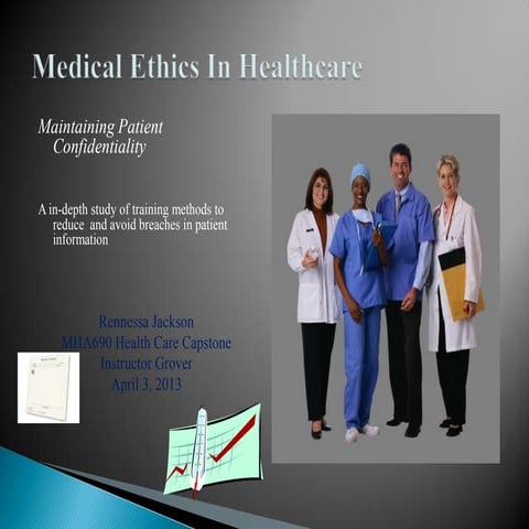 Jackson confidentiality mha690 health care capstone week 1 discussion 2 medic...