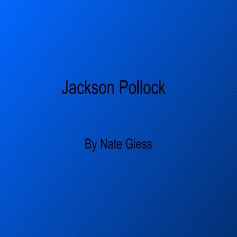 Jackson pollock power point