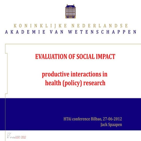 EVALUATION OF SOCIAL IMPACT