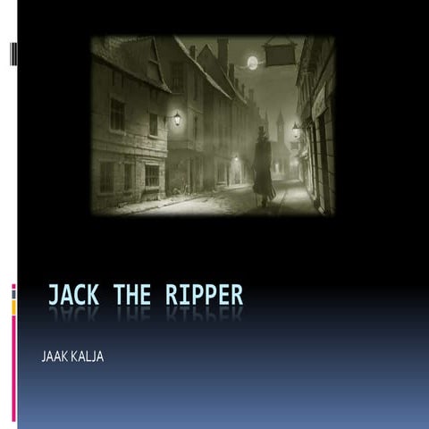 Jack the Ripper power point | PPTX