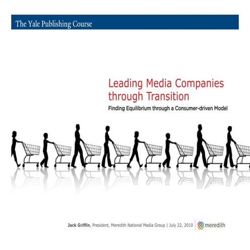 Leading Media Companies Through Transition