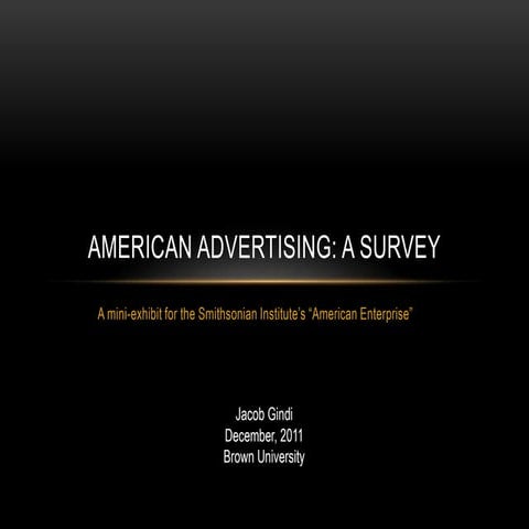 American Advertising: A Survey, by Jacob Gindi