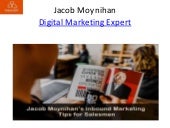 Jacob moynihan marketing expert