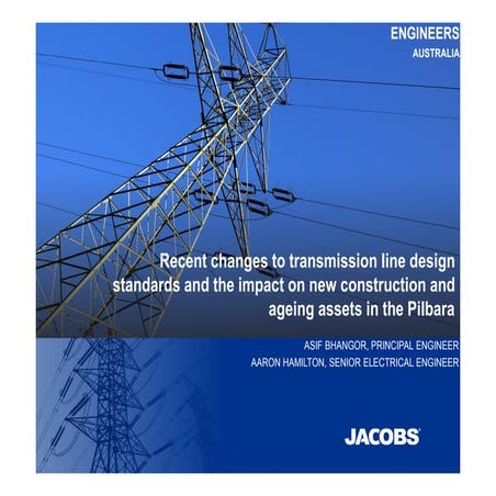 Jacobs Recent changes to transmission line design standards and the impact on...