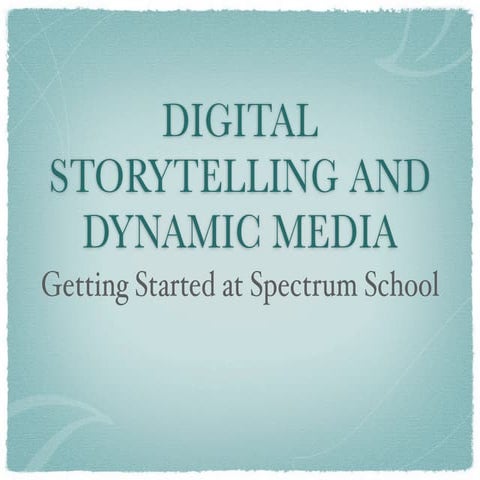 Jaconette digital storytelling presentation