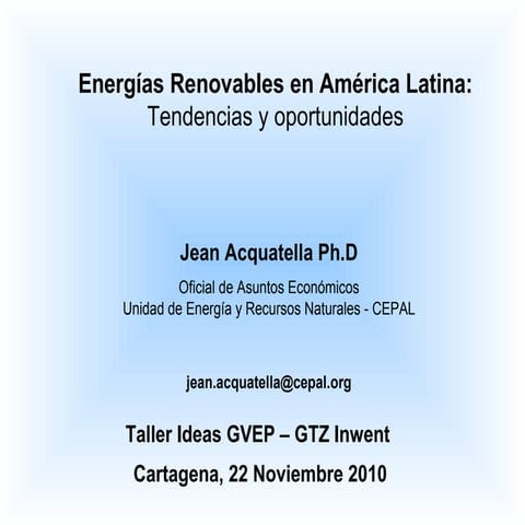 Energías Renovables en América Latina: Tendencias y oportunidades | PPT