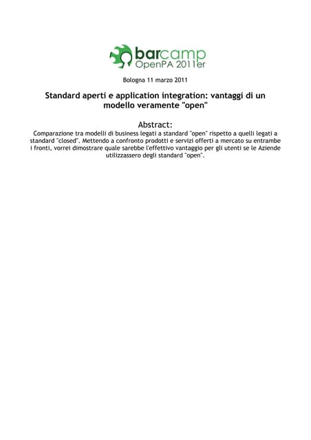Standard aperti e application integration: vantaggi di un modello veramente "...