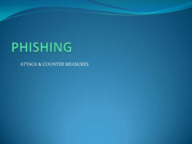 Phishing Attacks