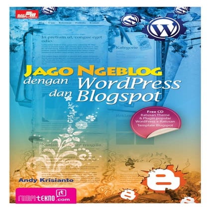 Jago ngeblog-dengan-word press-dan-blogspot