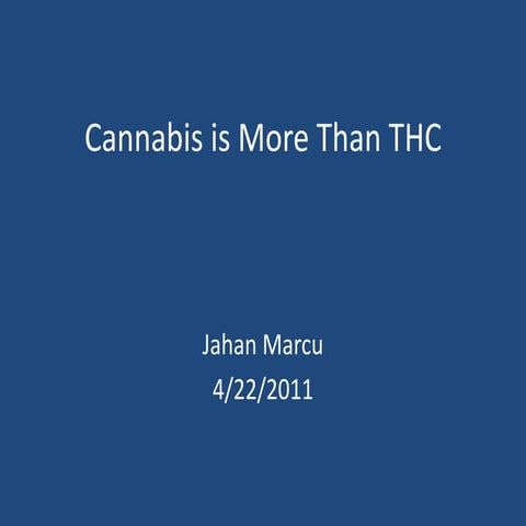 Cannabis is More Than THC