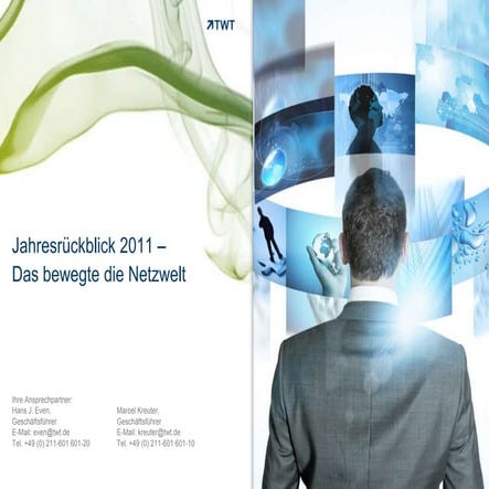TWT Jahresrückblick 2011: Das bewegte die Netzwelt