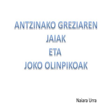 Jaiak eta joko olinpikoak