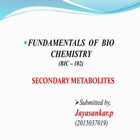 Secondary metabolites