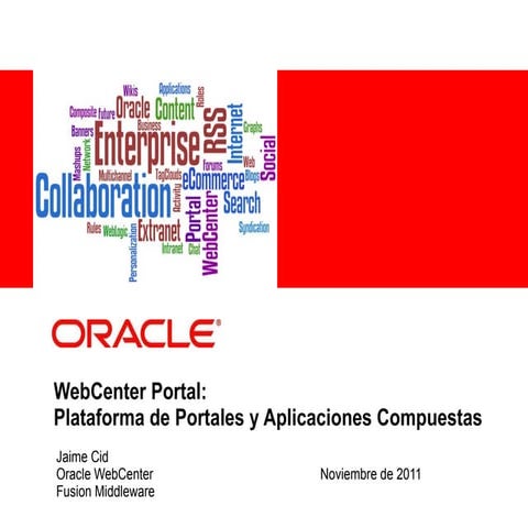Jaime Cid - WebCenter Portal - Propuesta de Valor - Nov 2011
