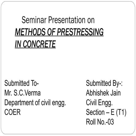 PRESTRESSED CONCRETE