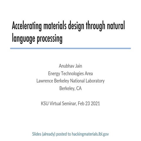 Accelerating materials design through natural language processing