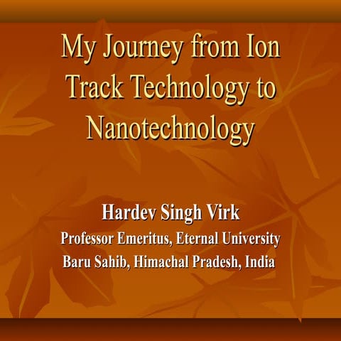Jaipur presentation ion track technology to nanotechnology