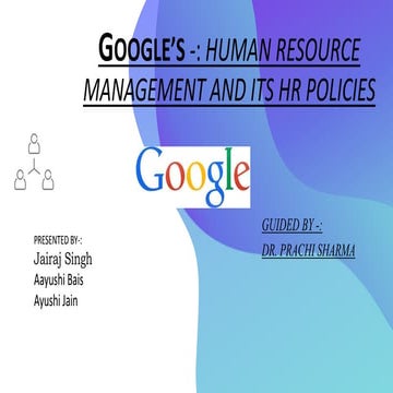 GOOGLE'S HUMAN RESOURCE POLICY